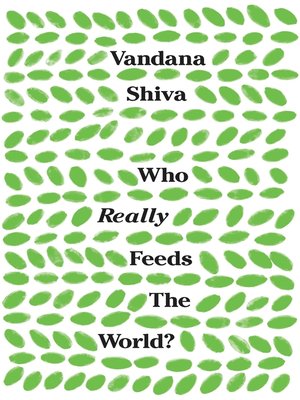 cover image of Who Really Feeds the World?